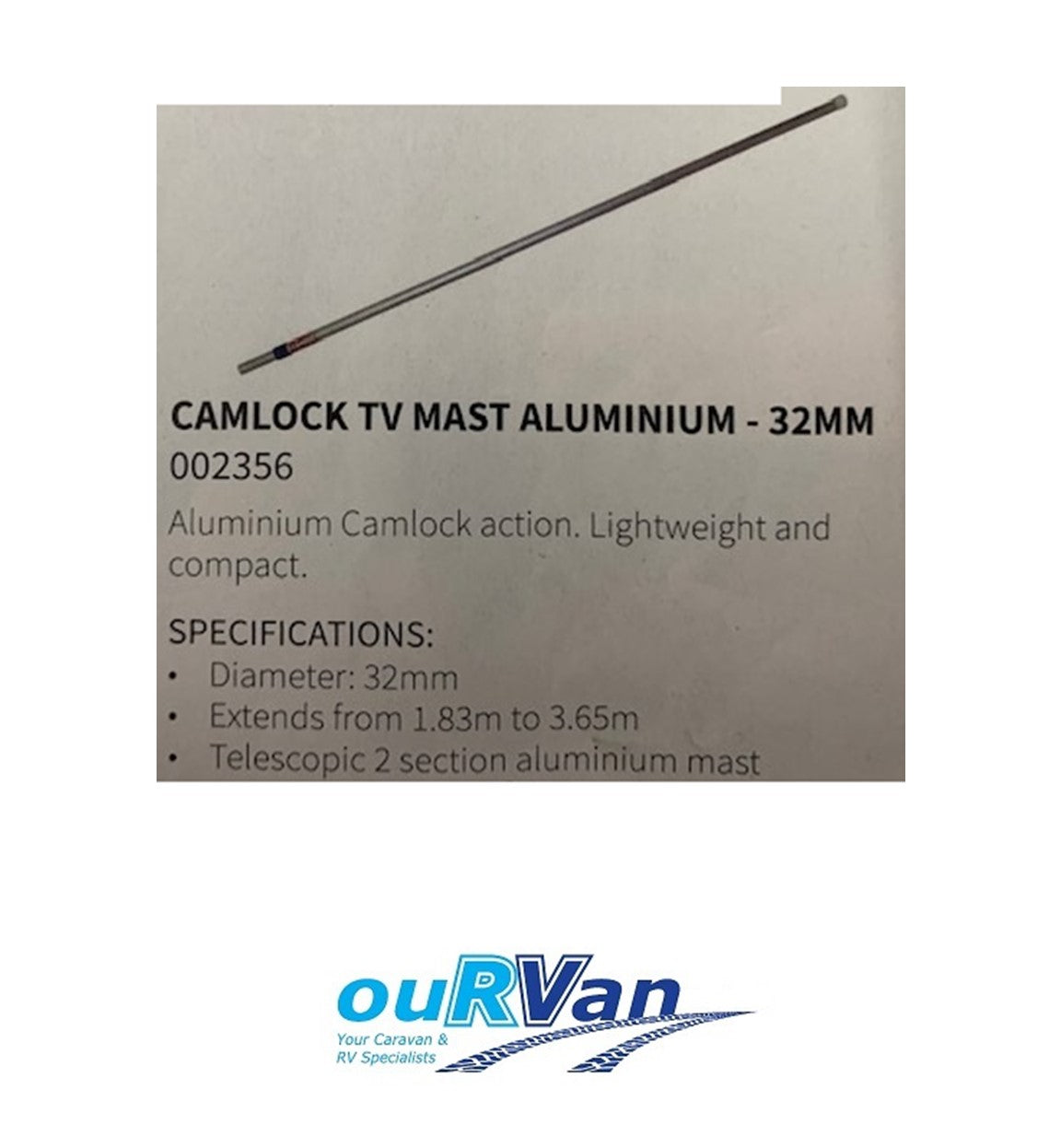 Tv Mast Alum 2pce Camlock-32mm  1.83m Cl 002356